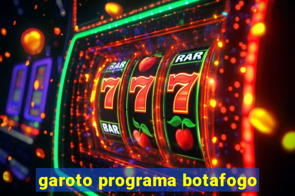 garoto programa botafogo